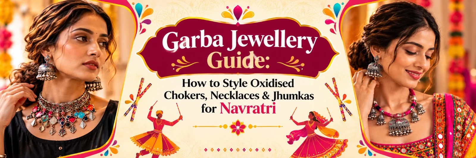 Garba Jewellery Guide: How to Style Oxidised Chokers, Necklaces & Jhumkas for Navratri
