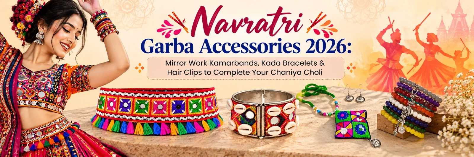 Navratri Garba Accessories 2026: Mirror Work Kamarbands, Kada Bracelets & Hair Clips to Complete Your Chaniya Choli