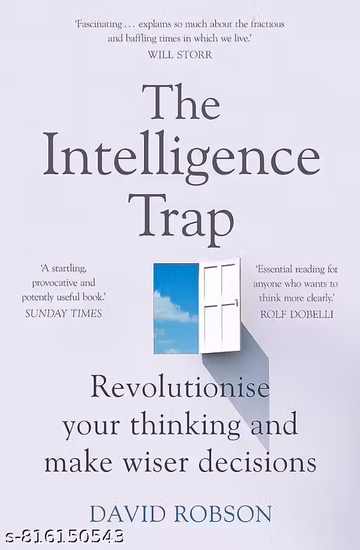 The Intelligence Trap