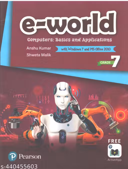e-world (Computers: Basics and Applications) Class 7