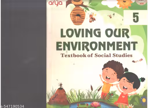 Loving Our Environment class 5