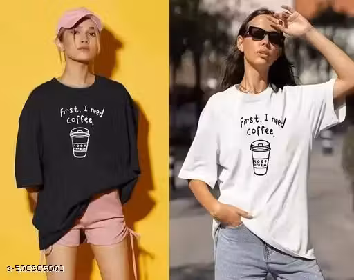 WOMEN OVERSIZE T-SHIRT COMBO BLACK&WHITE-FIRST I NEED COFFEE