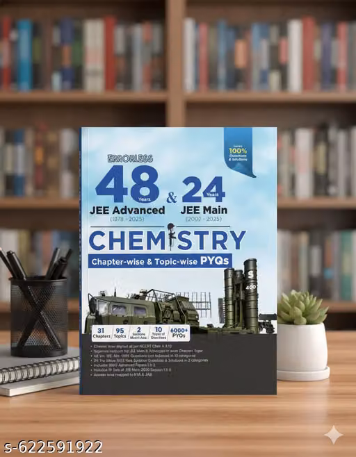 Errorless 48 Years Jee Advanced (1978 - 2025) & 24 Year Jee Main (2002 - 2025) Chemistry Chapter-Wise & Topic-Wise Pyqs Book