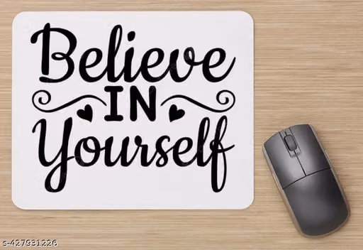 NEKKO Believe In Yourself Printed Mouse Pad for Gaming PC Laptop Desktop Office Mousepad Rubber Base with Anti Skid Smooth Surface (23 cm x 19 cm) Self Believe Quote Print