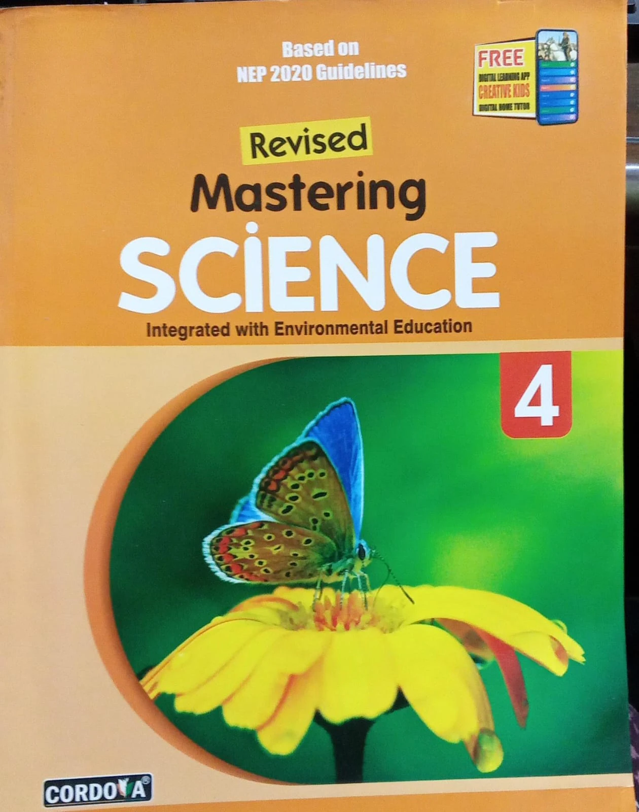 REVISED MASTERING SCIENCE INTEGRATED WITH ENVIRONMENTAL EDUCATION CLASS 4